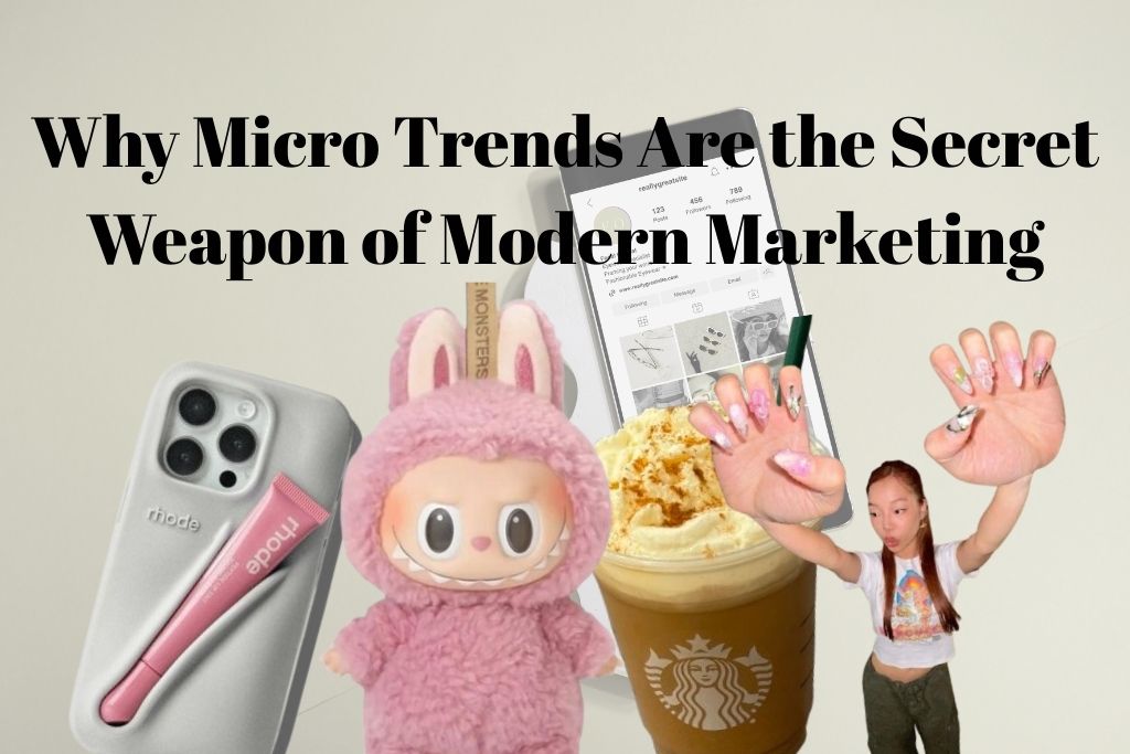 Discover how micro trends are reshaping digital marketing. Learn how to spot subtle shifts, leverage real-world examples, and turn small trends into big business success.